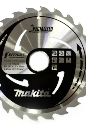 Meilleure Vente Makita Lames de scie circulaire Bois composite ø185mm 24Dts "Efficut" (E-12239)